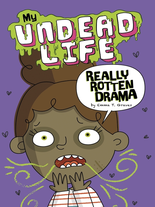 Title details for Really Rotten Drama by Emma T. Graves - Available